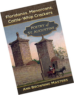 Floridanos, Menorcans, Cattle-Whip Crackers